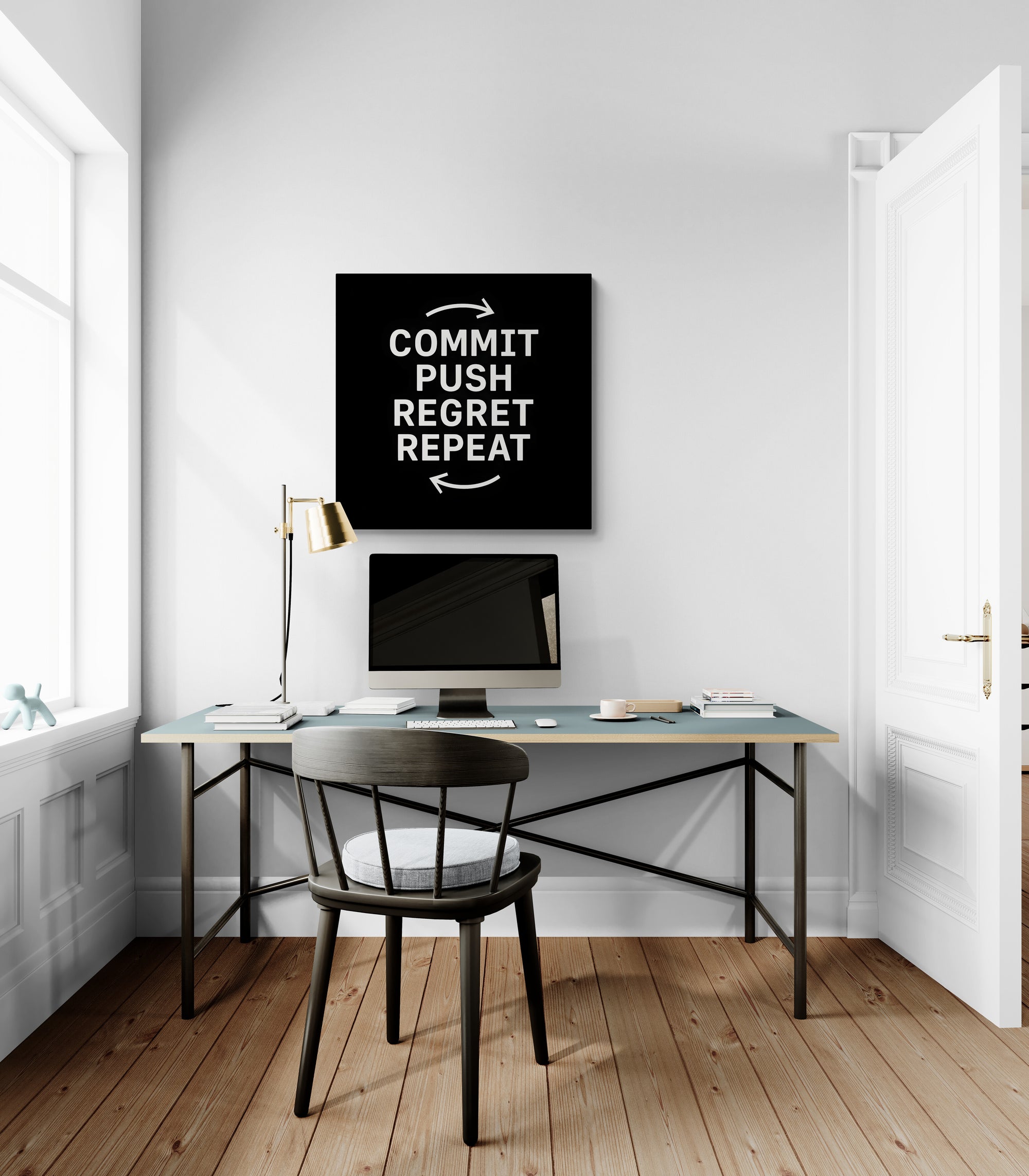 "Commit, Push, Regret, Repeat" Canvas